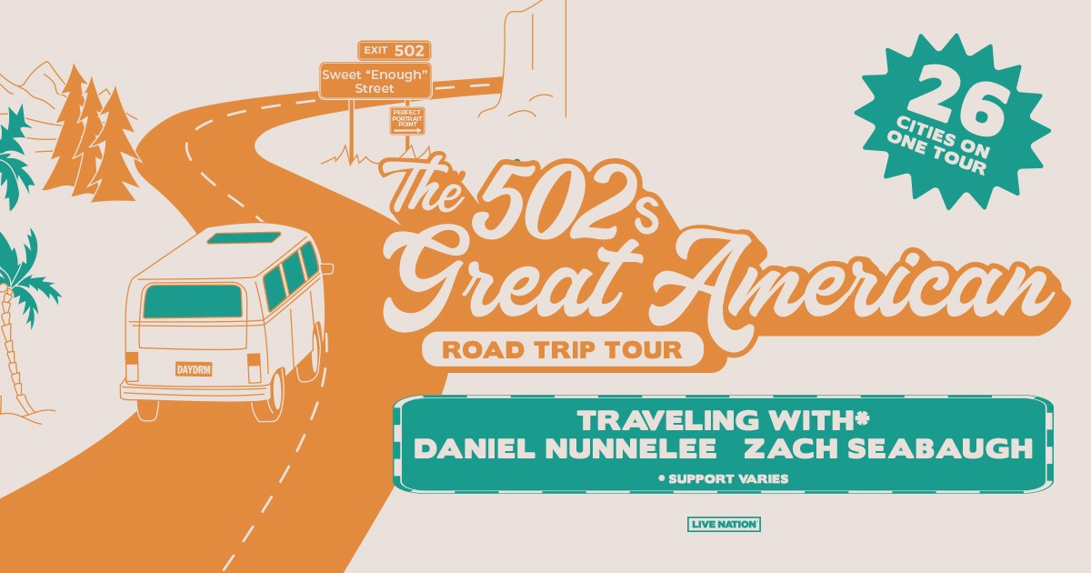 The 502s' 2024 Great American Road Trip Tour