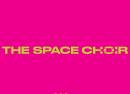 The Space Choir