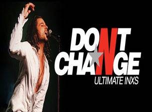 Don't Change - Ultimate INXS