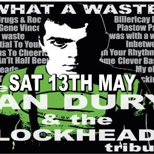 What A Waste The Ian Dury & The Blockheads Tribute
