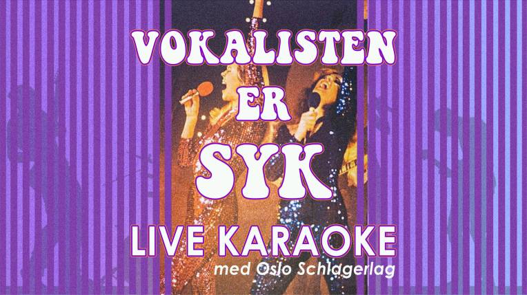 Vokalisten er syk - livekaraoke