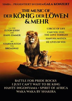 The Music of Der König der Löwen & Mehr