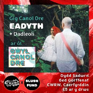 Eadyth + Dadleoli
