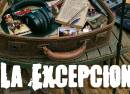 La Excepción