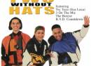 Two Without Hats