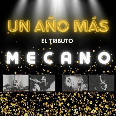 MECANO Tributo un año más
