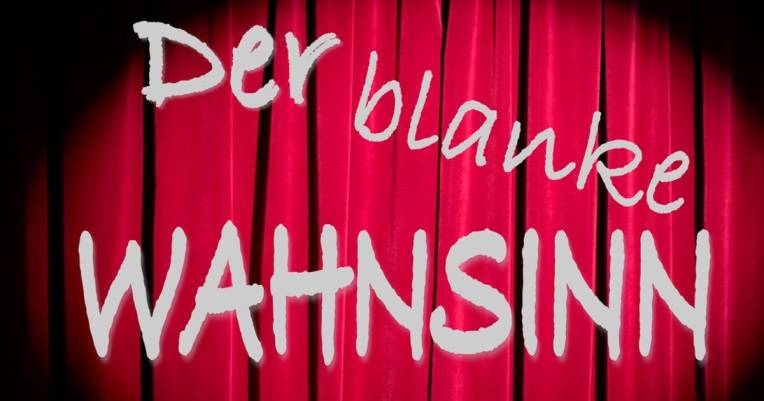 Der Blanke Wahnsinn