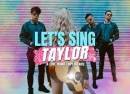 Let's Sing Taylor - A Live Band Celebrating Music of Taylor Swift