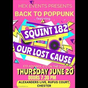 Back to PopPunk: Squint 182 & Our Lost Cause