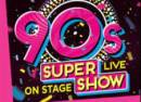 90s Super Show