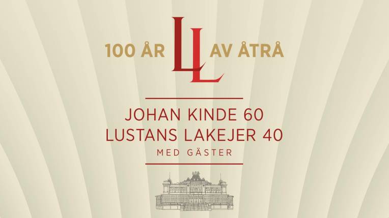 100 ar av atra - Johan Kinde  60. Lustans Lakejer 40