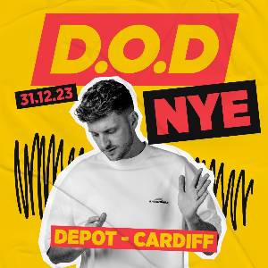 DEPOT Presents: NYE With D.O.D