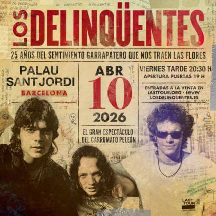 LOS DELINQÜENTES BARCELONA 2026