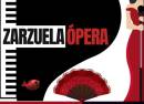 Zarzuela y Ópera - Gala Especial
