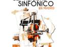 I Festival Sinfónico en Madrid