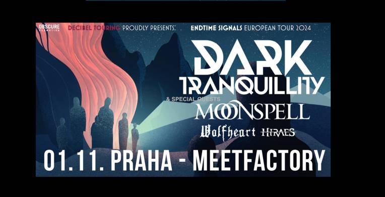 Dark Tranquillity, Moonspell, Wolfheart, Hiraes