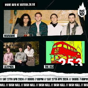 HOT VOX Presents: Marianne // Lilypads  // The 253