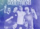 Good Friend