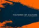 Vultures of Culture