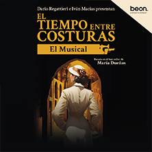 El tiempo entre costuras - El Musical