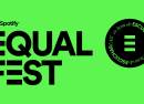 Spotify EQUAL FEST