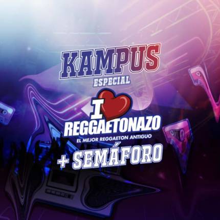 KAMPUS I Love Reggaetonazo + Fiesta del semáforo en VG Fuenlabrada - Bono Cultural Joven