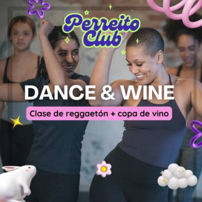 Clase de reggaetón + copa de vino Perreito Club