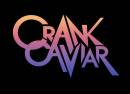 Crank Caviar