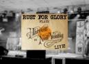 Rust for Glory