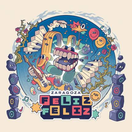 Zaragoza Feliz Feliz 2025