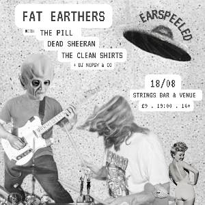 Fat Earthers + Friends
