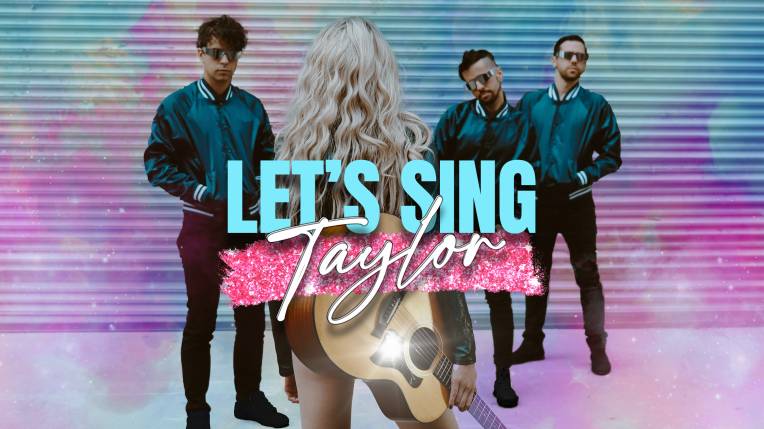 Let's Sing Taylor