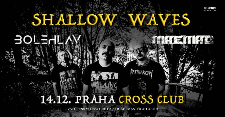 SHALLOW WAVES, M.A.C. OF MAD, BOLEHLAV