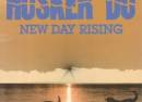 40th Anniversary of New Day Rising