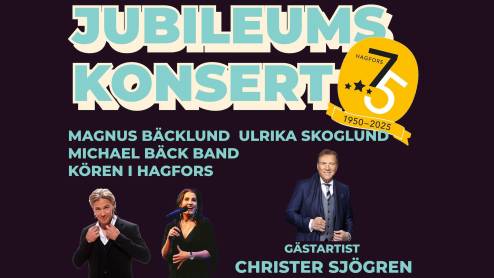JUBILEUMSKONSERT - HAGFORS 75 ÅR