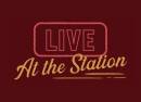 Live at The Station
