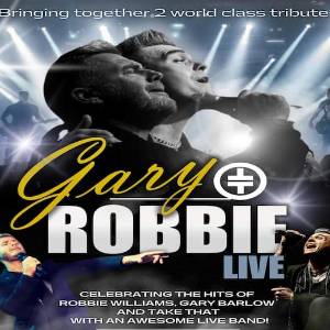 Robbie And Gary - The Tribute