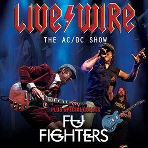Livewire The AC/DC Show V'S Fu Fighters