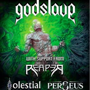 Godslave with special guests Perseus and more tba