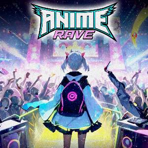 Anime Rave