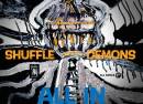 The Shuffle Demons