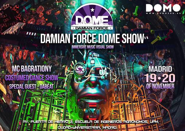 Damian Force Dome Show