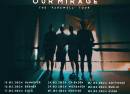 Our Mirage