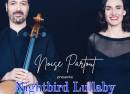 Noise Partout presents Nightbird Lullaby A Benefit Concert for Ukraine