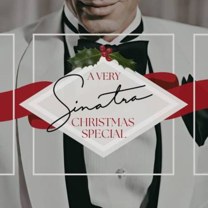 A Very Sinatra Christmas Special at Marriott Marquis Houston