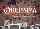 CHULÍSSIMA