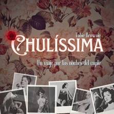 CHULÍSSIMA