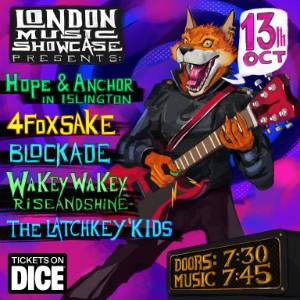 4FOXSAKE Gig & Drinks @Hope & Anchor - ISLINGTON