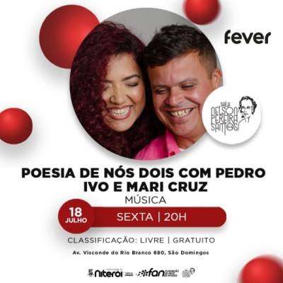 Poesia de nós dois com Pedro Ivo e Mari Cruz