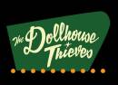 The Dollhouse Thieves
